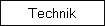 Technik